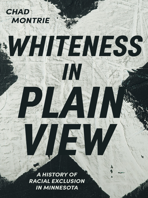 Cover image for Whiteness in Plain View